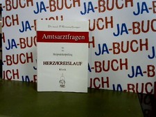 Amtsarztfragen Herz /Kreislauf