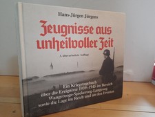 Jürgens - Zeugnisse aus unheilvoller Zeit. Kriegstagebuch Wangerooge-Spiekeroog-