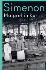 Maigret in Kur: Roman von