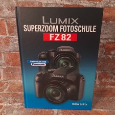 LUMIX Superzoom Fotoschule FZ82