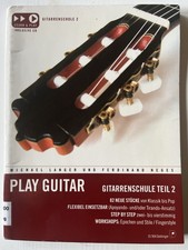 Play guitar: Gitarrenschule 2