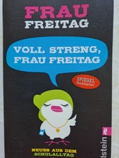 Voll streng, Frau Freitag