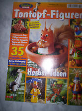 Bastel-Spass Sonderheft - Tontopf-Figuren - Herbst- 35 originelle Bastel-Tipps