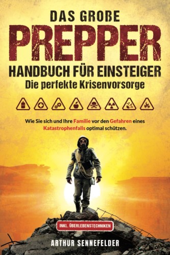 Das prepper handbuch - das,