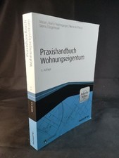 Praxishandbuch Wohnungseigentum - inkl. Arbeitshilfen online (Haufe Fachbuch). R