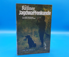 Jagdwaffenkunde Eduard Kettner