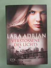 Verstoßene des Lichts -  Lara Adrian