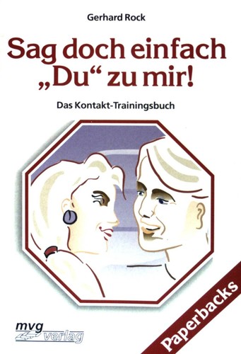 Sag doch einfach - , 'du'