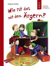 Wie ist das mit - , Ärgern