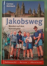 Jakobsweg. Wandern auf dem