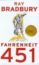 Fahrenheit 451: A Novel  von