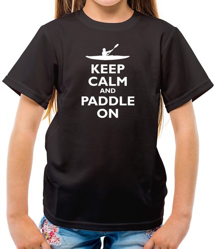 Keep calm and paddle - calm, on