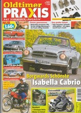 Oldtimer Praxis 08/2023 : Titelstory - Borgward  Isabella
