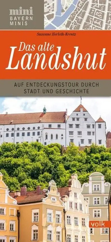 Das alte landshut - von, den