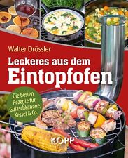 Leckeres aus dem Eintopfofen Walter Drössler Kopp Verlag Buch 2019 Kochen