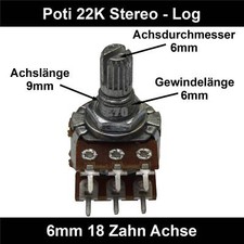 ✅22k Ohm Poti Stereo log Potentiometer 6mm Achslänge 9mm Drehpotentiometer