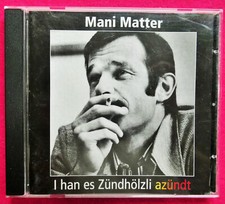 CD Mani Matter_I han es Zündhölzli azündt_Schweiz Suisse_Mundart Liedermacher_sg
