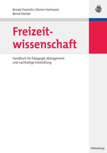 Freizeitwissenschaft handbuch - freizeitwissenschaft:,
