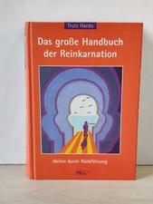 „Das große Handbuch der Reinkarnation“ von Trutz Hardo – Rückführung | sehr gut