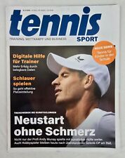 Tennis Sport Magazin Heft 4 2024 - Training Wettkampf Business Andy Murray