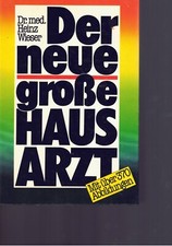 Der neue große Hausarzt