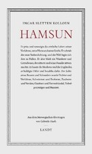Knut Hamsun: Schwärmer und Eroberer: Schwärmer und Buch Landt Verlag