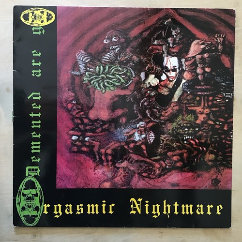 Demented are orgasmic - are, go