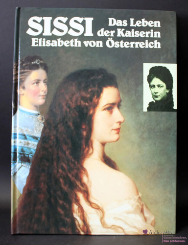 Sissi das leben - -, kaiserin