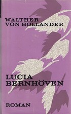 Lucia Bernhöven Hollander, Walther von:
