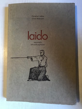 Laido Japanische Schwertkampfkunst C. Lockau U. Bachmann 1990 Auflage 100