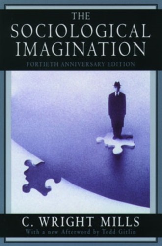 Sociological imagination c - by,