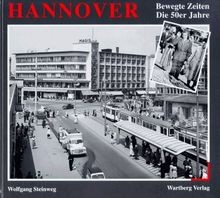 Hannover bewegte zeiten - hannover.,