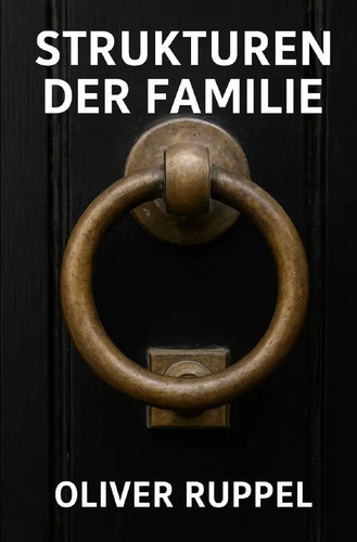 Strukturen der familie - strukturen,