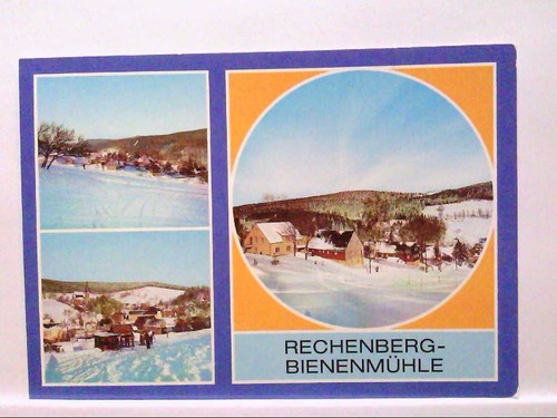 Rechenberg bienenmühle - ak, rechenberg-bienenmühle