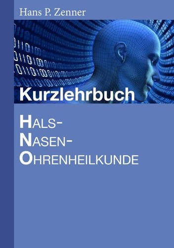 Kurzlehrbuch hno heilkunde - kurzlehrbuch, hno-heilkunde