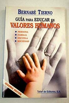 Guia para educar valores - guia,