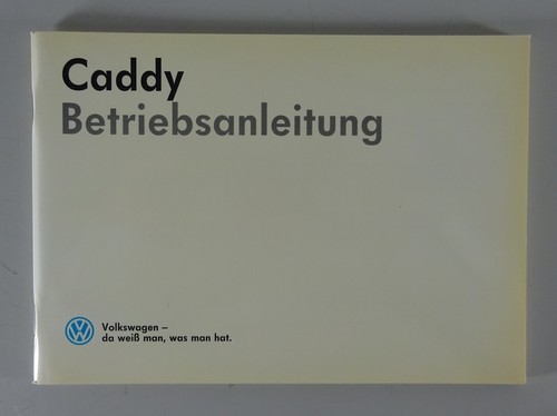 Betriebsanleitung caddy i - vw,