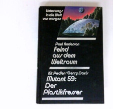 Unterwegs in die Welt von morgen - Feind aus dem Weltraum / Mutant 59