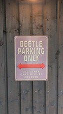 Beetle Parking Only Blechschild