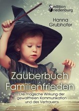 Zauberbuch Familienfrieden -
