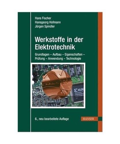 Werkstoffe der - in,
