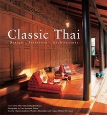 Classic Thai: Design * Interieur * Architektur von no... | Buch | Zustand gut