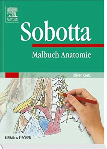 Sobotta malbuch anatomie - sobotta,