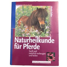 Naturheilkunde Für Pferde Buch Neu Sanft Und Natürlich Vorbeugen & Heilen Zoller
