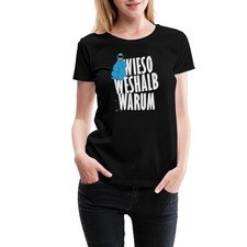 Sesamstraße Krümelmonster Wieso Weshalb Warum Frauen Premium Bio T-Shirt