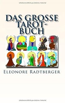 Das große tarot - das, tarot-buch: