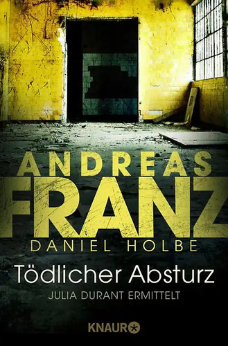 Tödlicher absturz - tödlicher,