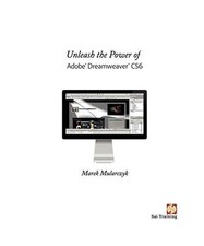 Unleash the Power of Adobe Dreamweaver Cs6, Marek Mularczyk