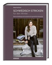 Schwedisch stricken für den Winter | Maja Karlsson | Buch | 168 S. | Deutsch