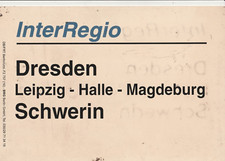 Original Zuglaufschild innen Plast IR Dresden - Magdeburg - Schwerin